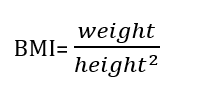 Body Mass Index formula where BMI is equal to one's weight in kgs divided by one's height squared (in squared meters).